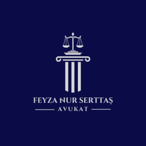 AVUKAT FEYZA NUR SERTTAŞ