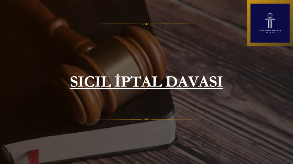 Sicil İptal Davası